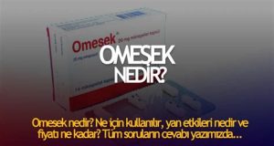 Omesek ne işe yarar Omesek ne işe yarar